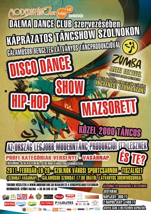 2011. február 19. (szombat) 17:00-tól Gálaműsor, látványos showműsorral

2011. február 20. Profi kategóriák versenye  - Moderntánc Show